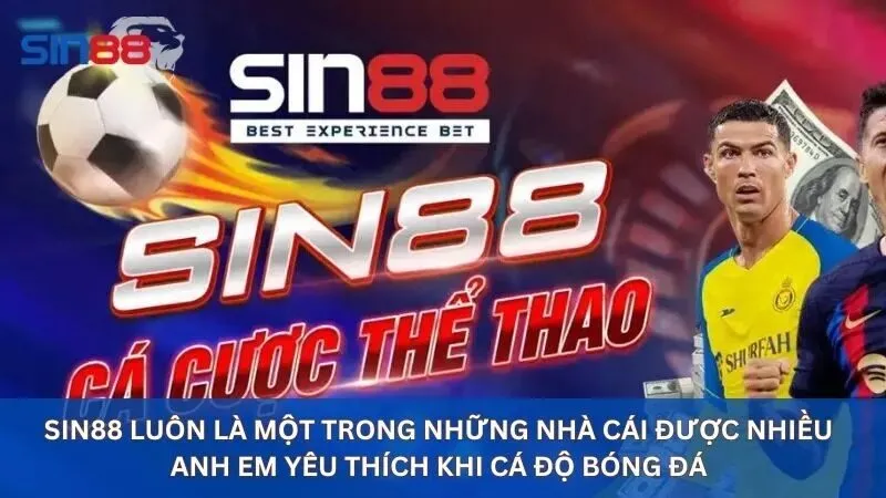 Giải Mã Kèo Chấp 3/4: Kinh Nghiệm Soi Kèo 3/4 Bạn Nên Biết 4 Sin88 luôn là một trong những nhà cái được nhiều anh em yêu thích khi cá độ bóng đá