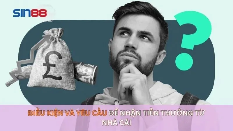 Top 5 Nhà Cái Tặng Tiền Uy Tín Nhất Bậc Nhất Hiện Nay 5 Điều kiện nhận tiền từ nhà cái